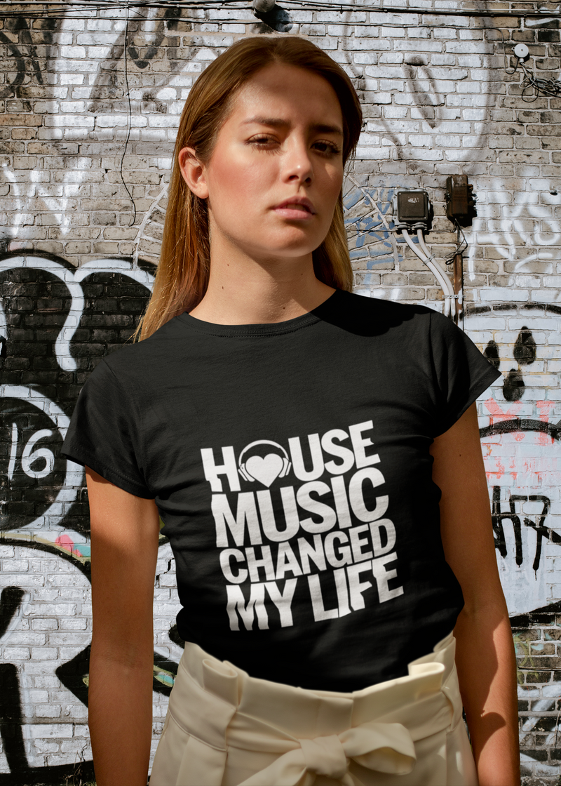 House Music Changed My Life